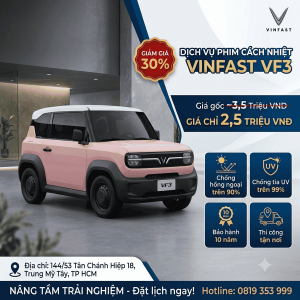 Dán Phim Cách Nhiệt Cho Vinfast Vf3